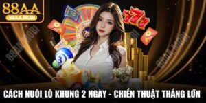 Cách Nuôi Lô Khung 2 Ngày